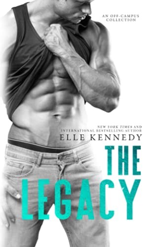 The Legacy: Pocket Edition (Off-Campus … by Kennedy, Elle Paperback / softback