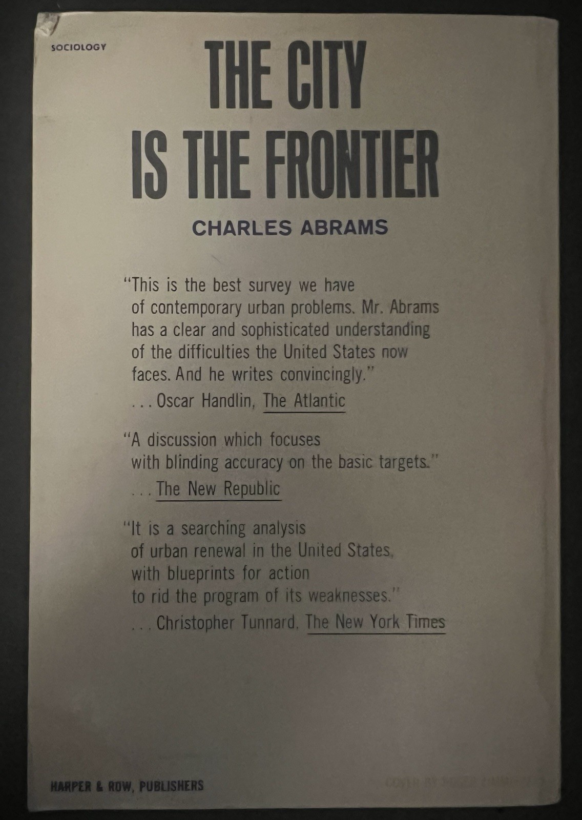 ‘The City is the Frontier’ Charles Abrams (1965 ~ 1967 Harper Colophon Books)