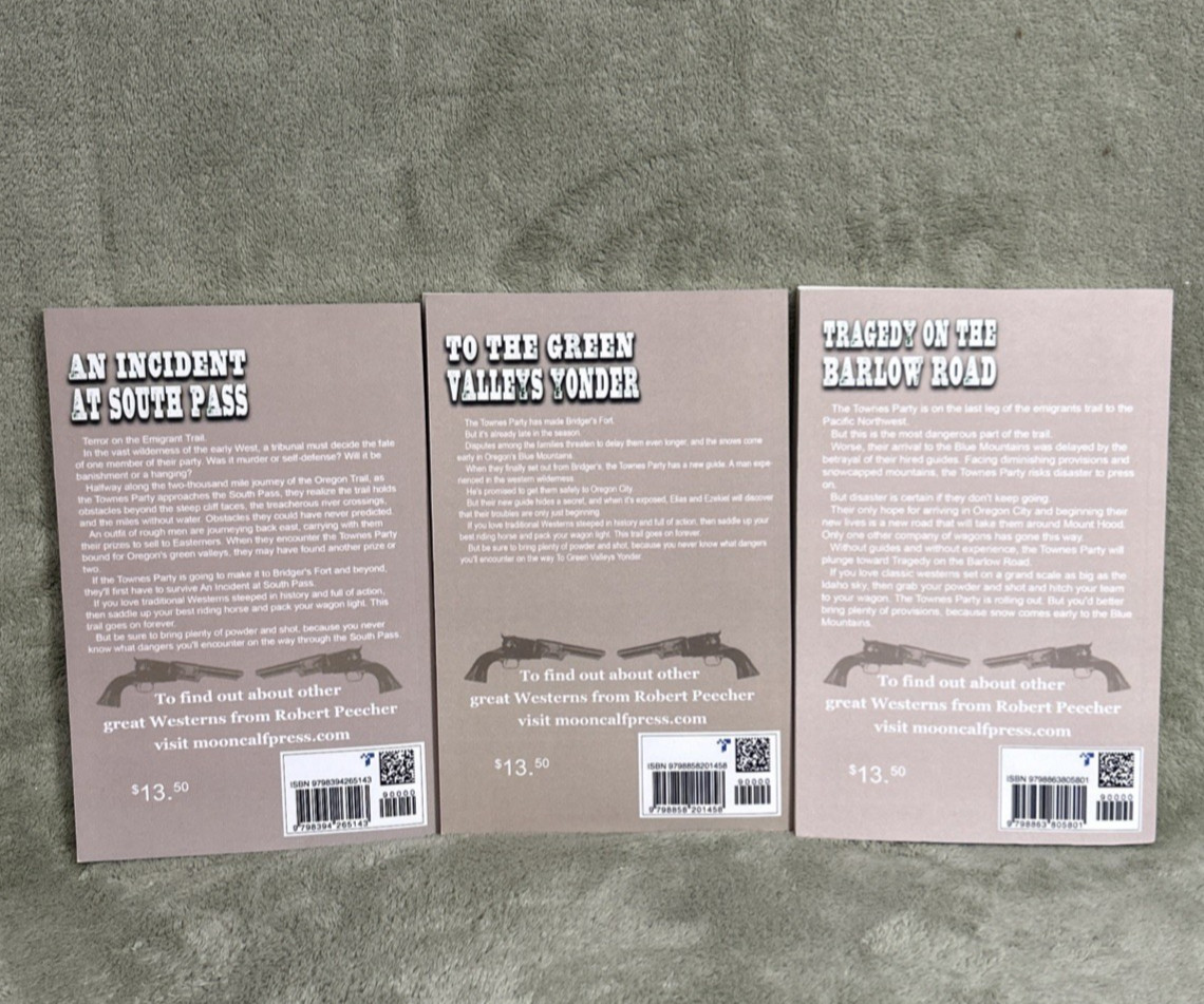 Townes Party on the Oregon Trail Complete Trilogy Books 1-3 Robert Peecher PB YT