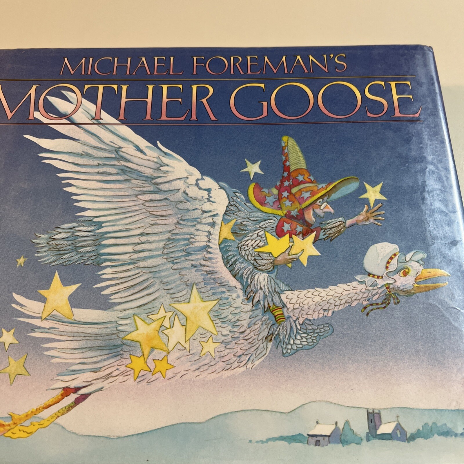 Michael Foreman’s Mother Goose Foreman, Michael Vintage *1991*. HCDJ