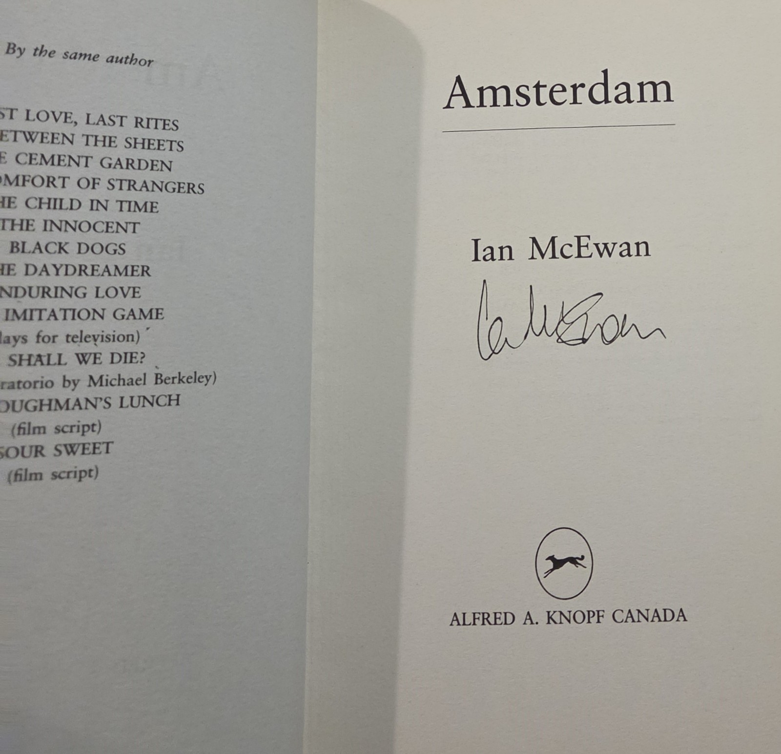 SIGNED Ian McEwan: Amsterdam, Knopf Canada, 1998, HB, 1st/1st