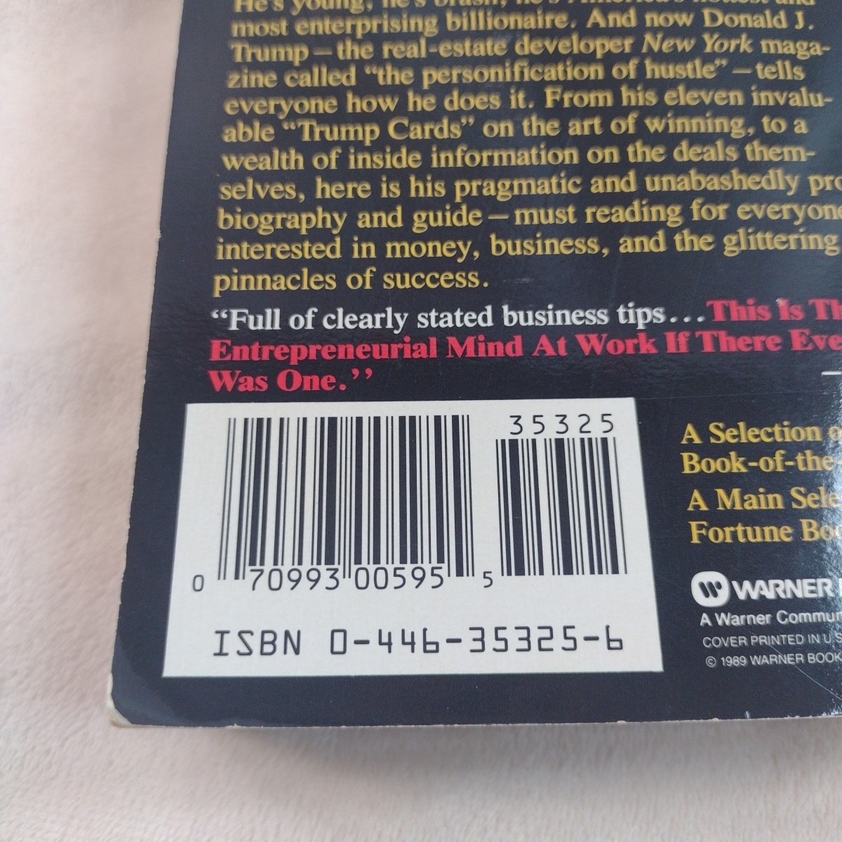 Trump: The Art of the Deal Donald J. Trump 1987 Warner Books First Printing PB