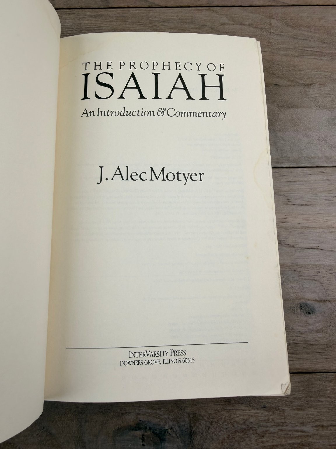 The Prophecy of Isaiah J. Alec Motyer 1993 Commentary Biblical Studies