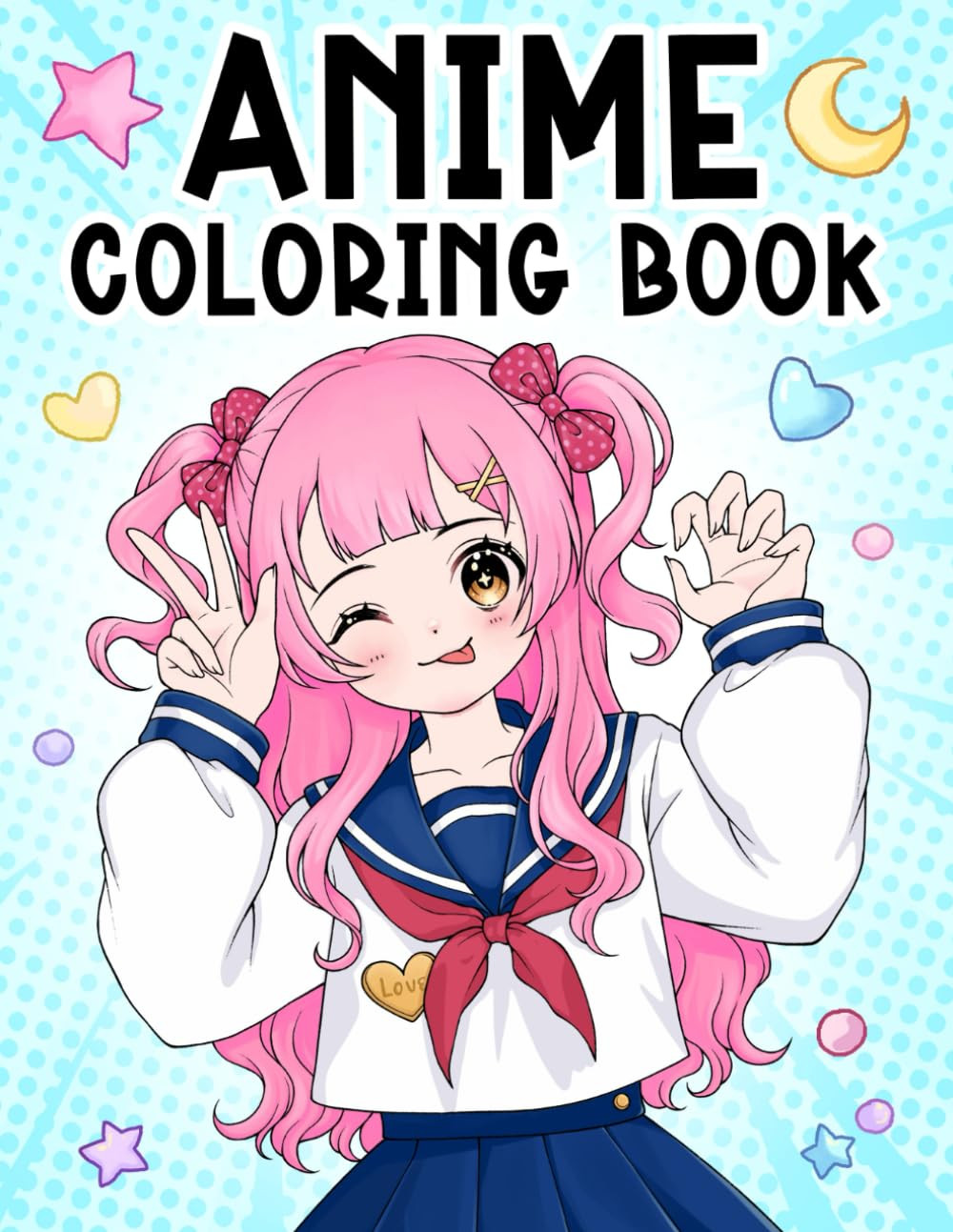 Anime: Coloring Book for Teens, Kids, and Manga Lovers with Cute Kawaii Girls in