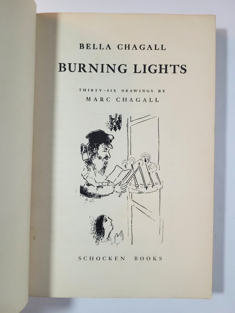 FIRST ENCOUNTER – 1983 – HC/DJ & BURNING LIGHTS – 1962 -TRADE PB – BELLA CHAGALL