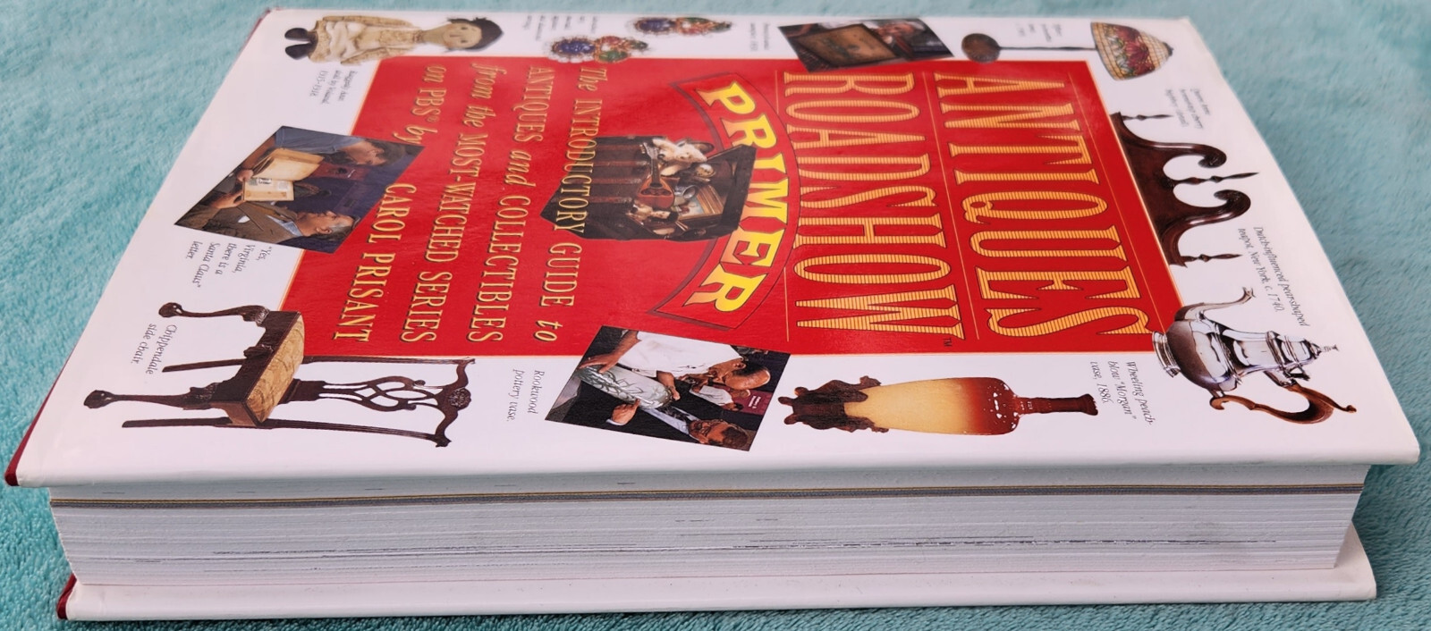 Antiques Roadshow Primer 1999 First Edition Hardcover 366 Pages