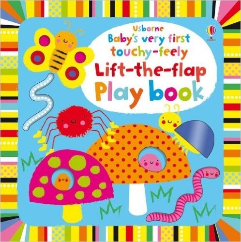 Baby’s Very First Touchy-Feely Lift the Flap Playbook – Board book – GOOD