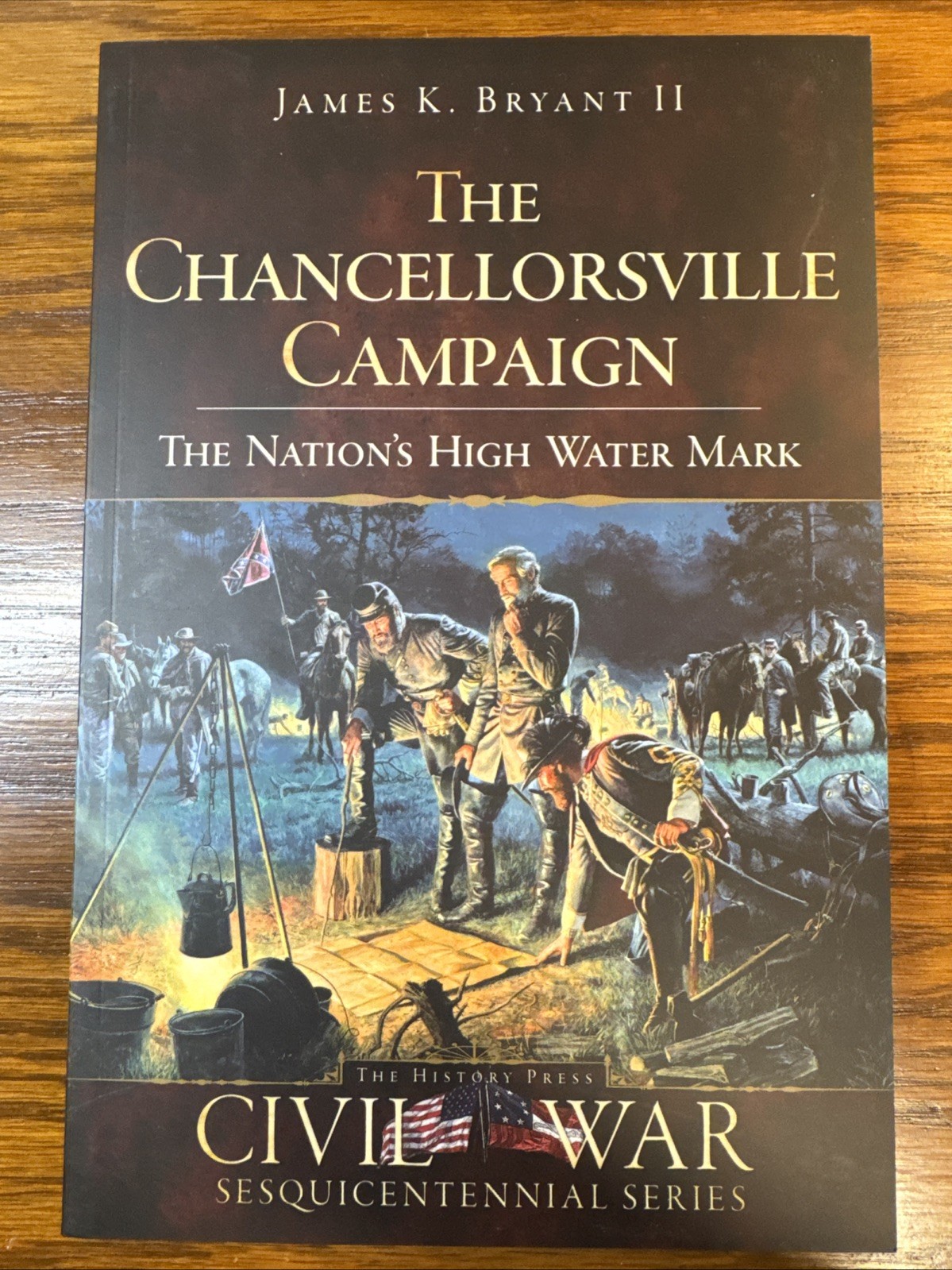 Chancellorsville Campaign : The Nation’s High Water Mark-2009-Book-History Press