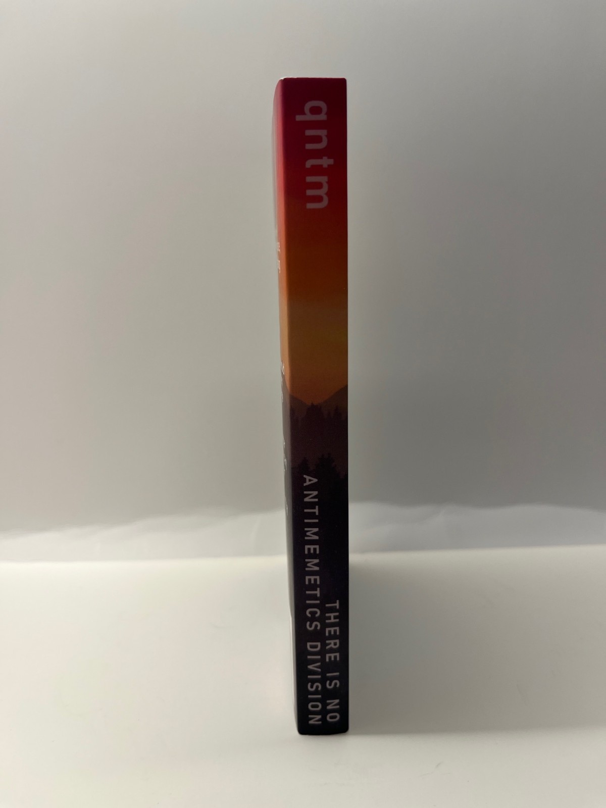 THERE IS NO ANTIMEMETICS DIVISION QNTM 1ST EDITION 1ST PRINT PAPERBACK BOOK OOP