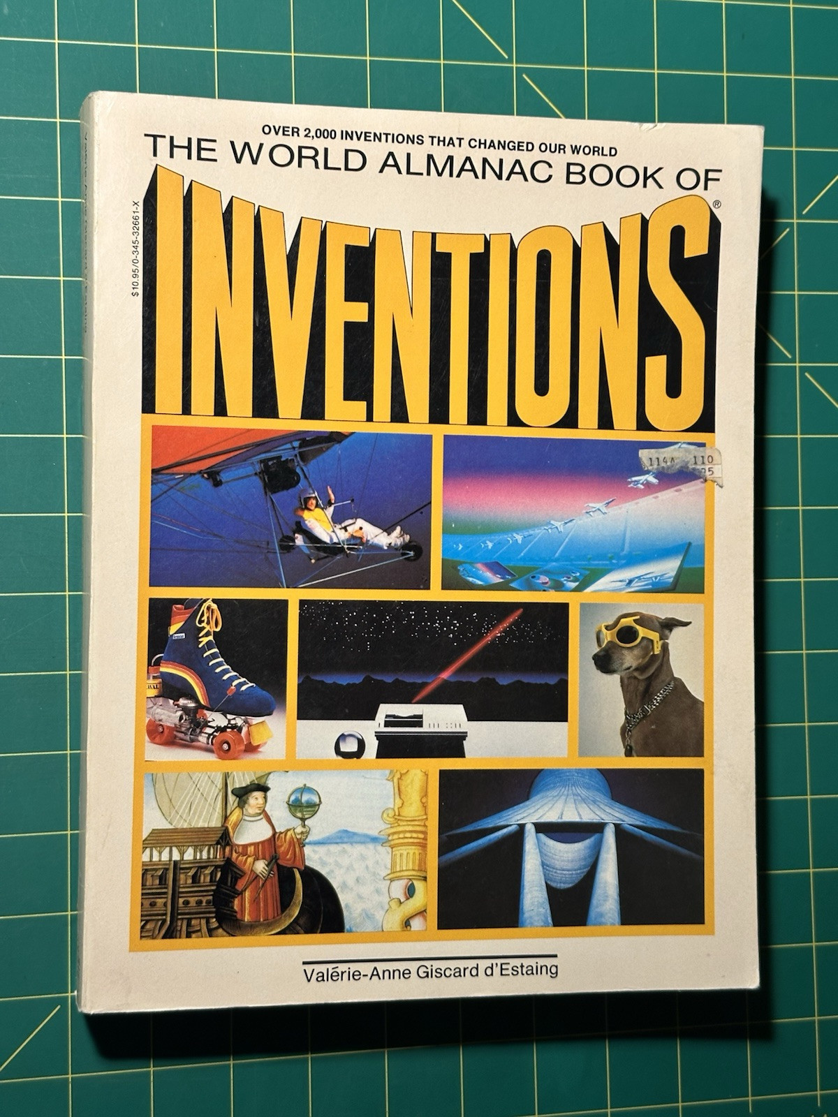 The World Almanac Book Of Inventions by Valerie-Anne Giscard d’Estaing