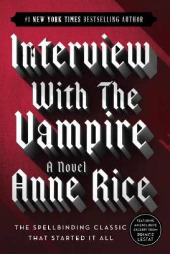 Interview with the Vampire (Vampire Chronicles) – Paperback By Rice, Anne – GOOD