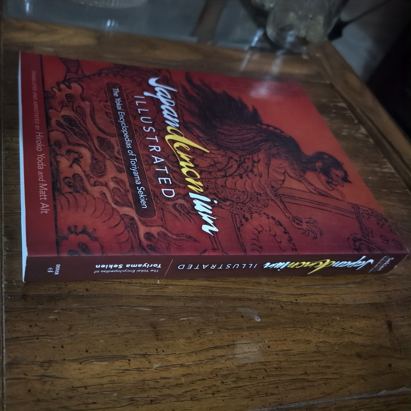 JAPANDEMONIUM ILLUSTRATED: THE YOKAI ENCYCLOPEDIAS OF By Toriyama Sekien & Matt