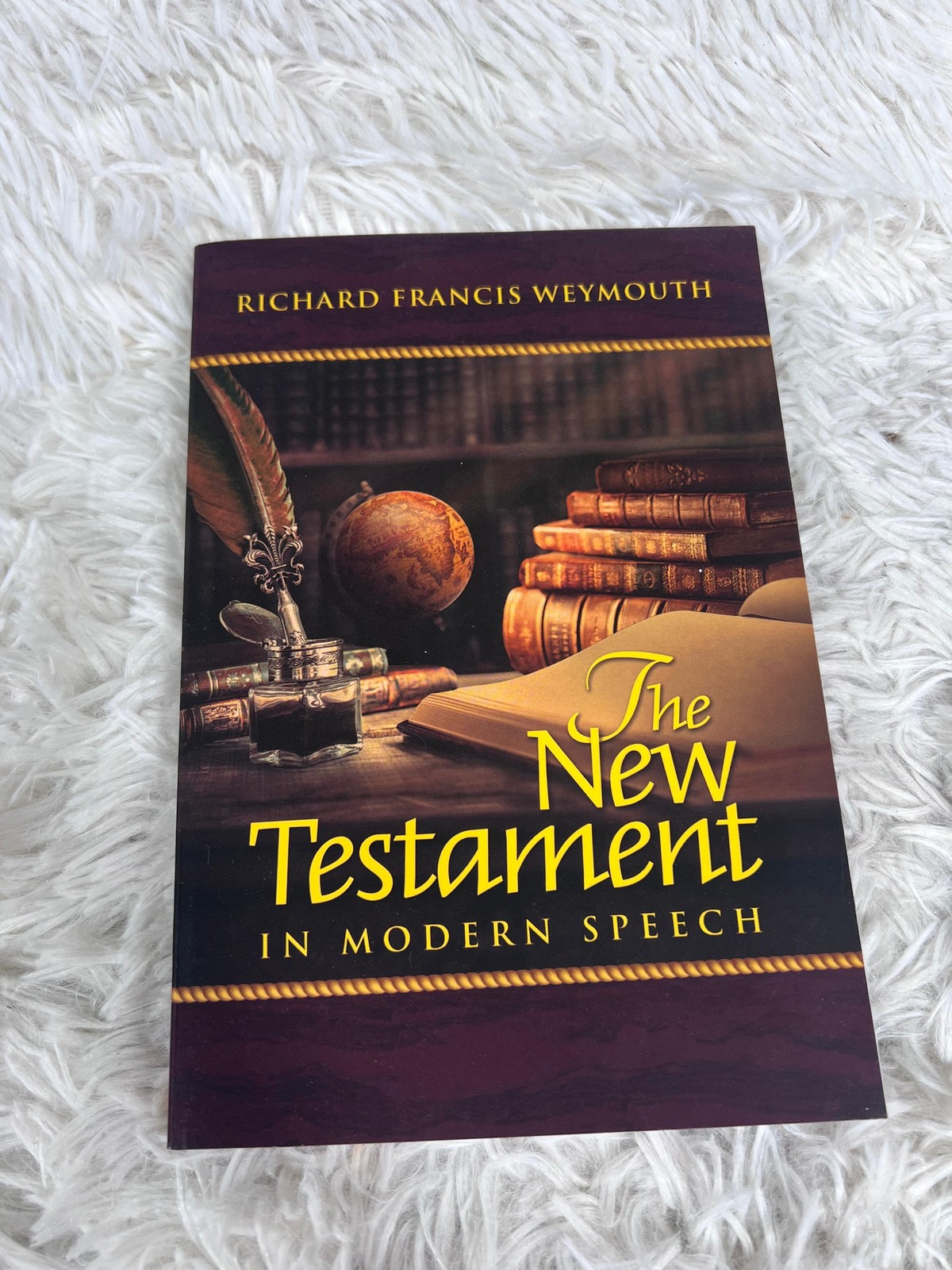 The New Testament In Modern Speech Weymouth Kenneth Copeland Paperback Burgundy