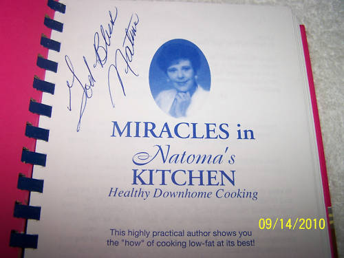 Vintage Cookbook Miracles in Natoma’s Kitchen SIGNED by the Author 366 Pages