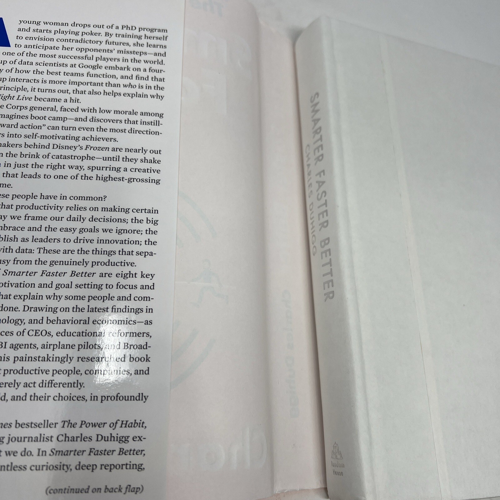 Signed Smarter Faster Better : The Secrets of Being Productive in .. C. Duhigg