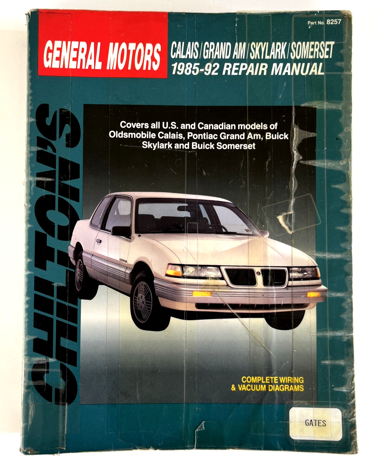 Chilton’s General Motors 1985-922 Repair Manual Pontiac Chilton Grand Am Ex-Lib