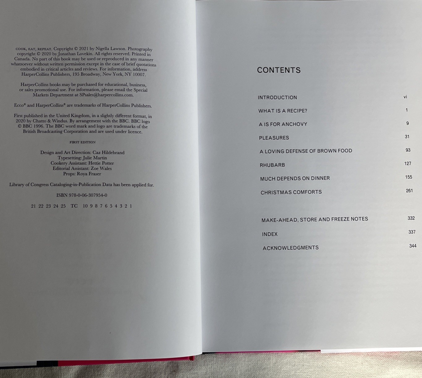 Nigella Lawson’s Cookbook “Cook, Eat, Repeat”, 2020, 342 Pages, Hardcover W/ DJ