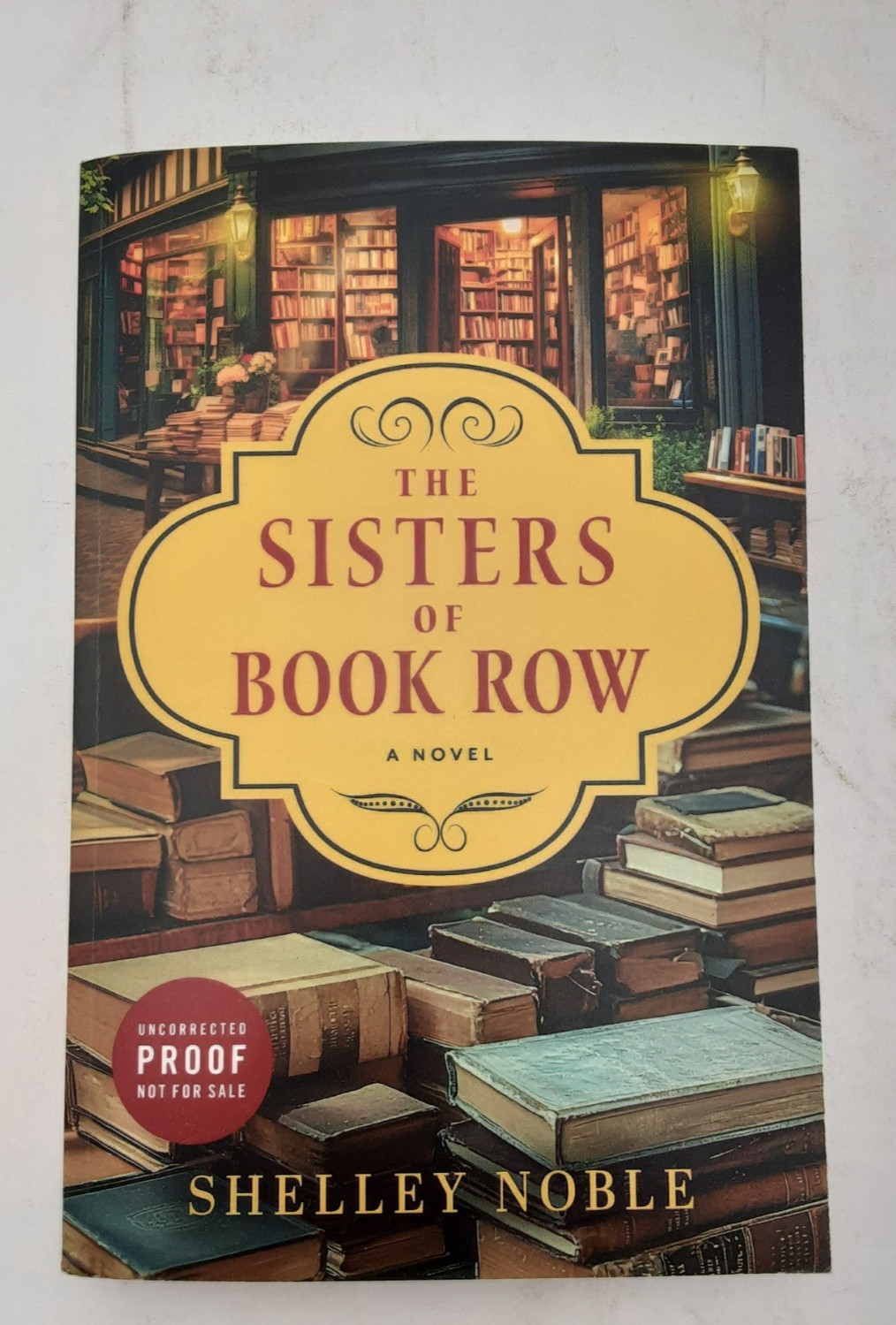 The Sisters of Book Row a Novel ARC PB 3/2026 Unused