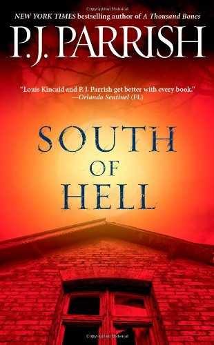 South of Hell – Paperback, by Parrish P. J. – Very Good