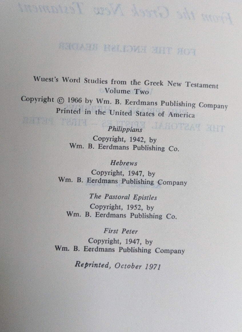 Wuest’s Word Studies Greek New Testament Volume Two (2)