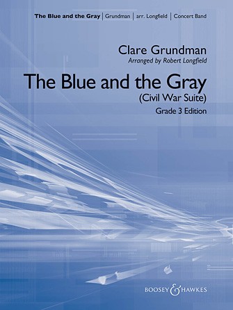 The Blue and the Gray (Young Band Edition) Score & Parts