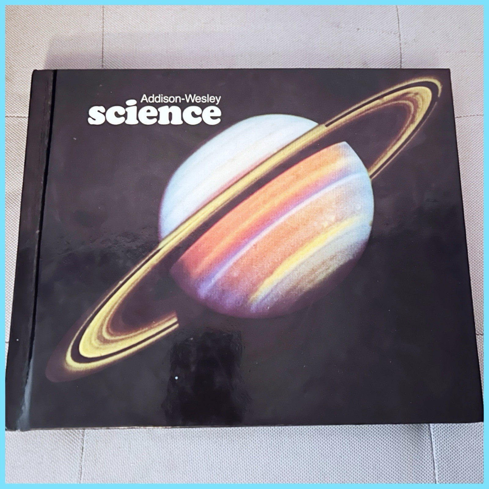 Science by Addison-Wesley 1984 Hardcover Children’s Textbook Black Planet