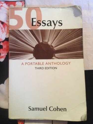 50 Essays: A Portable Anthology – Paperback, by Samuel Cohen – Very Good j