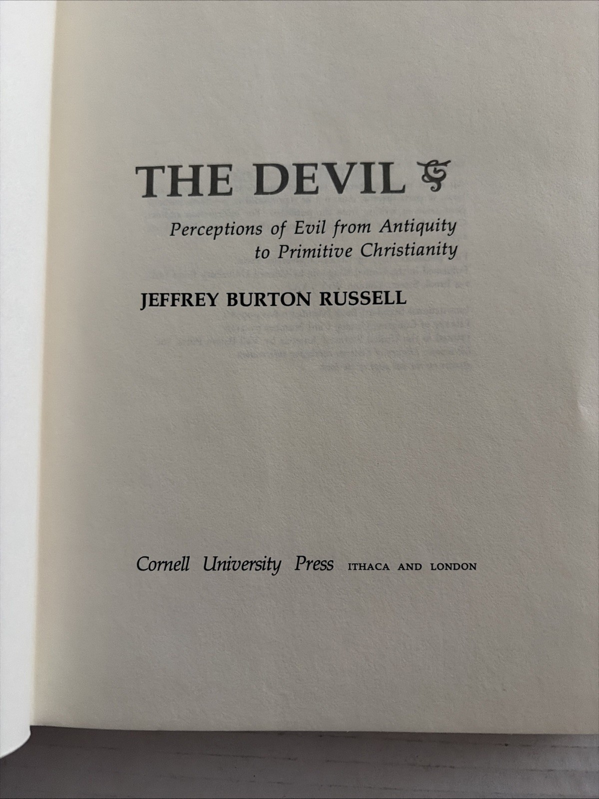 The Devil: Perceptions of Evil from Antiquity… Jeffrey Burton Russell HB 1977