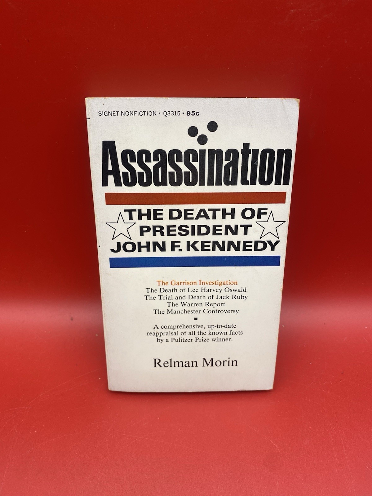 Assassination: The Death of President John F. Kennedy by Relman Morin 1968 (1P)