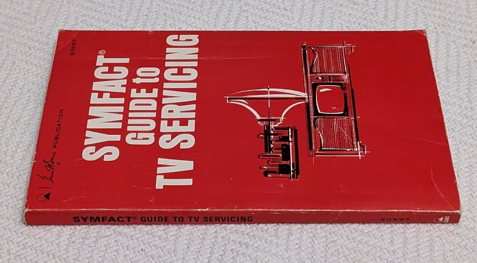 SYMFACT GUIDE TO TV SERVICING paperback ED1 1st/4th Howard Sams Pub. 1973