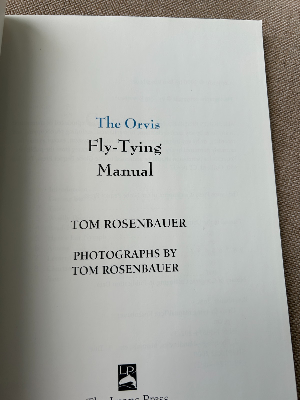 The ORVIS Fly-Tying Manual – „How To Tie Six Popular Patterns“- 7″x10″ 108 Pages
