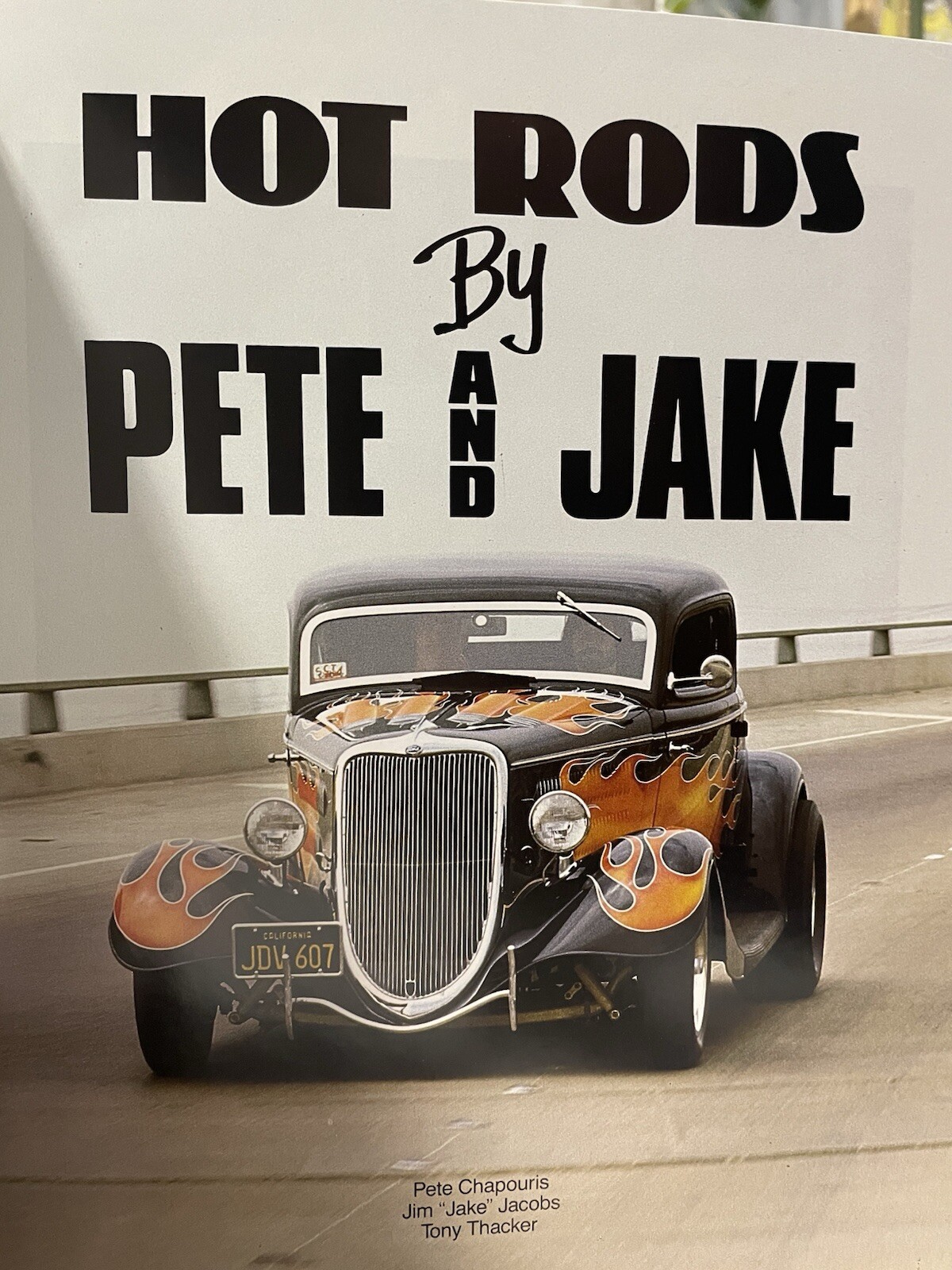 Pete and Jakes 25th Anniversary Hardcover Hot Rod Book 144 Pages