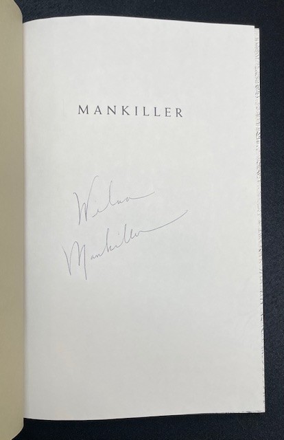 MANKILLER: A CHIEF & HER PEOPLE – Wilma P. Mankiller (Signed/2nd Printing)