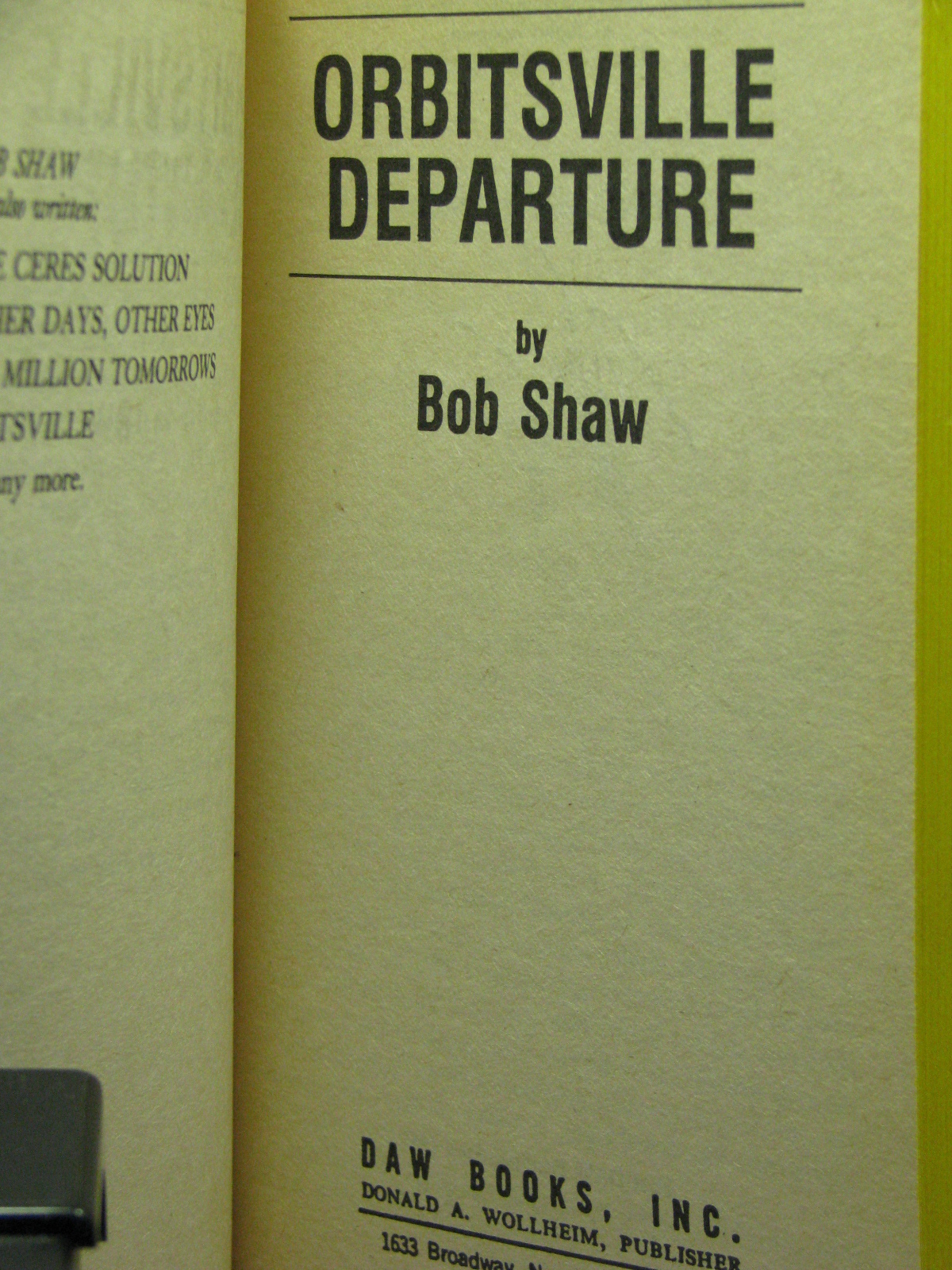 1st US, signed by artist Bob Eggleton, Orbitsville Departure by Bob Shaw (1985)