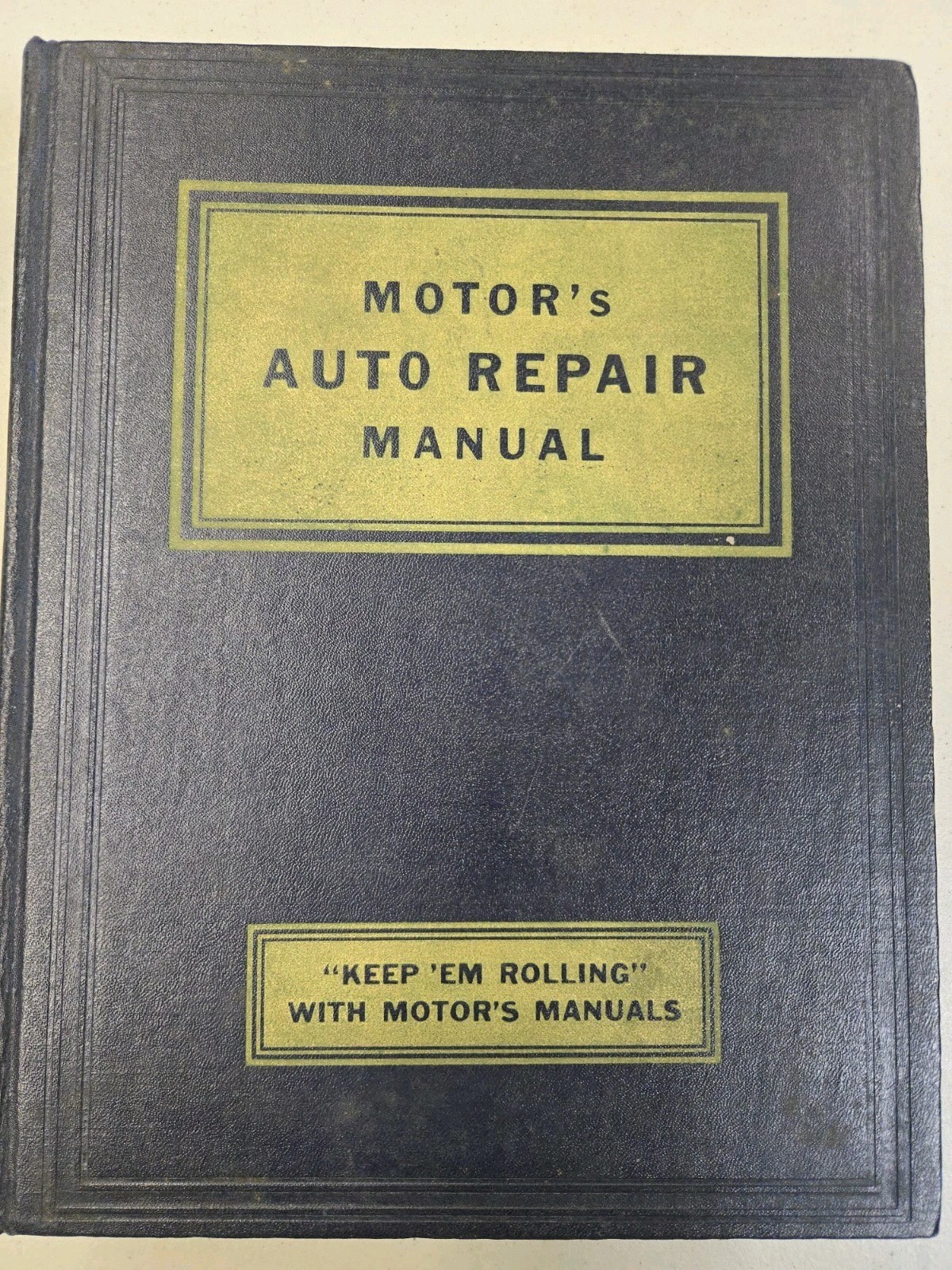 Motor’s Auto Repair Manual 1935-1953 Models 16th Edition