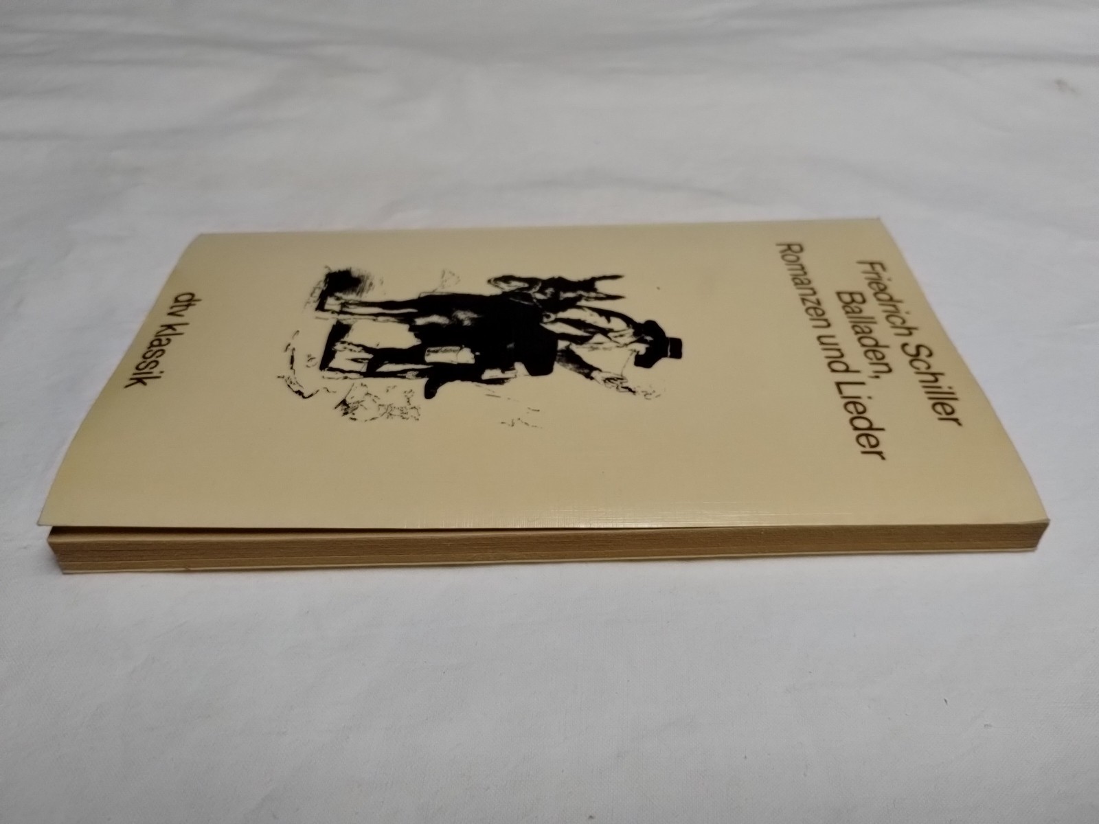 Balladen, Romanzen Und Lieder by Friedrich Schiller 1984 Vintage German 80’s PB