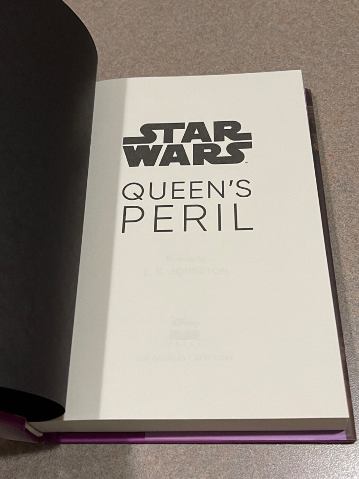 STAR WARS Queen’s Peril by E. K. Johnston (First Edition, 2nd Printing HC) NEW!