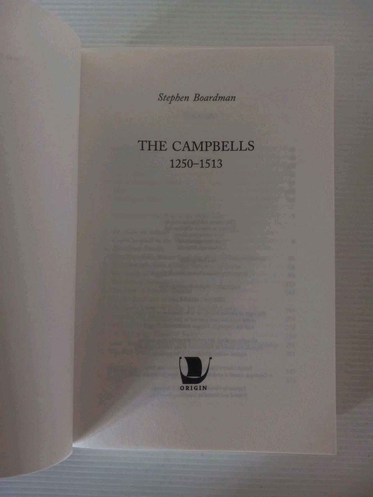 THE CAMPBELLS 1250-1513 By Stephen Boardman PB – Very Good