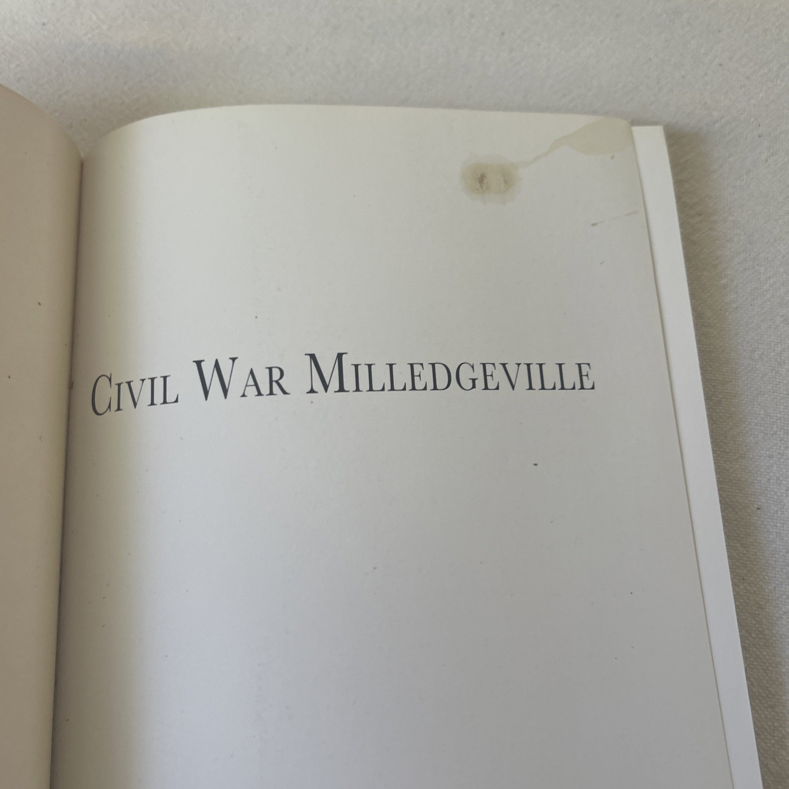 Civil War Milledgeville: Tales from the Confederate Capital of Georgia Br
