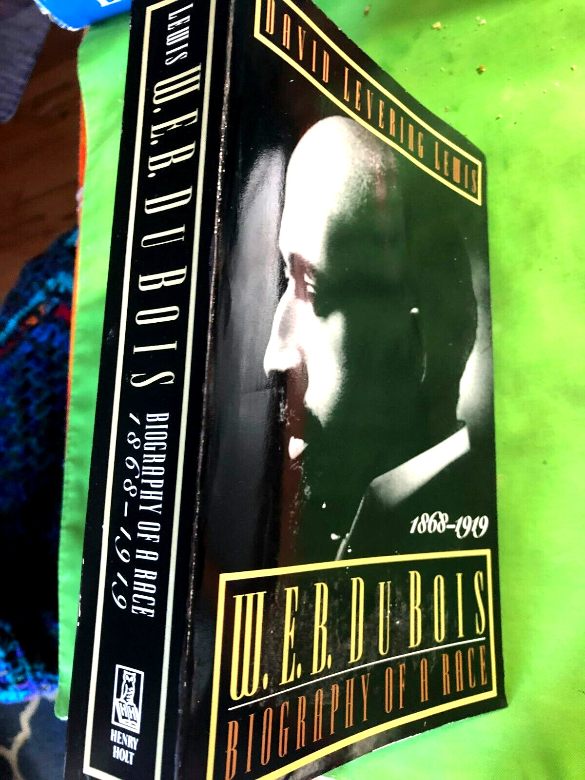 RARE 1ST TRADE EDIT. W. E. B. Du Bois, 1868-1919 Biography of a Race (1993) FINE