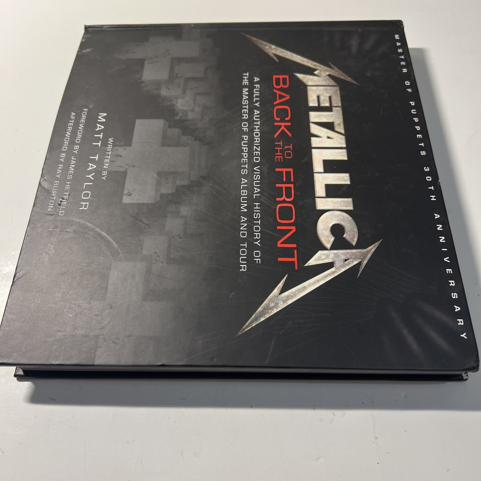 Metallica: Back to the Front, Master of Puppets History by Matt Tay….Good