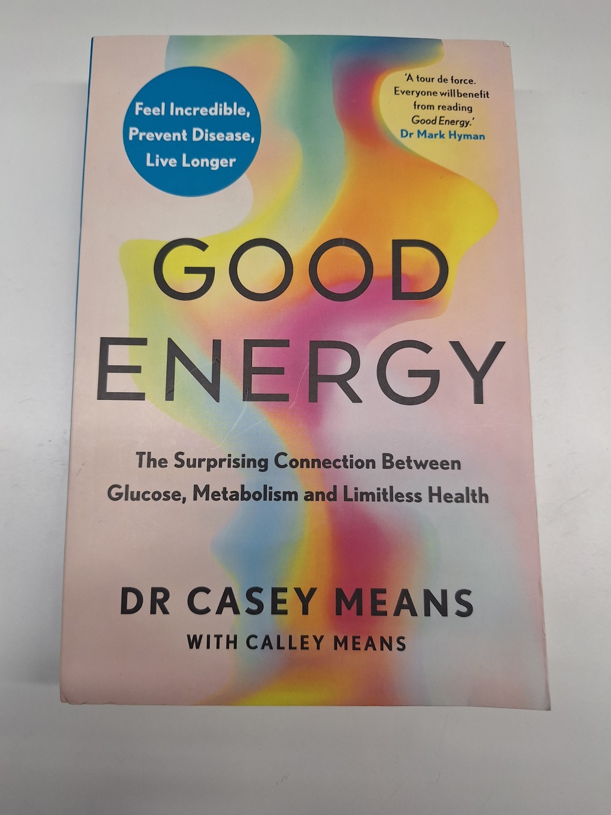 Good Energy by Dr. Casey Means Paperback