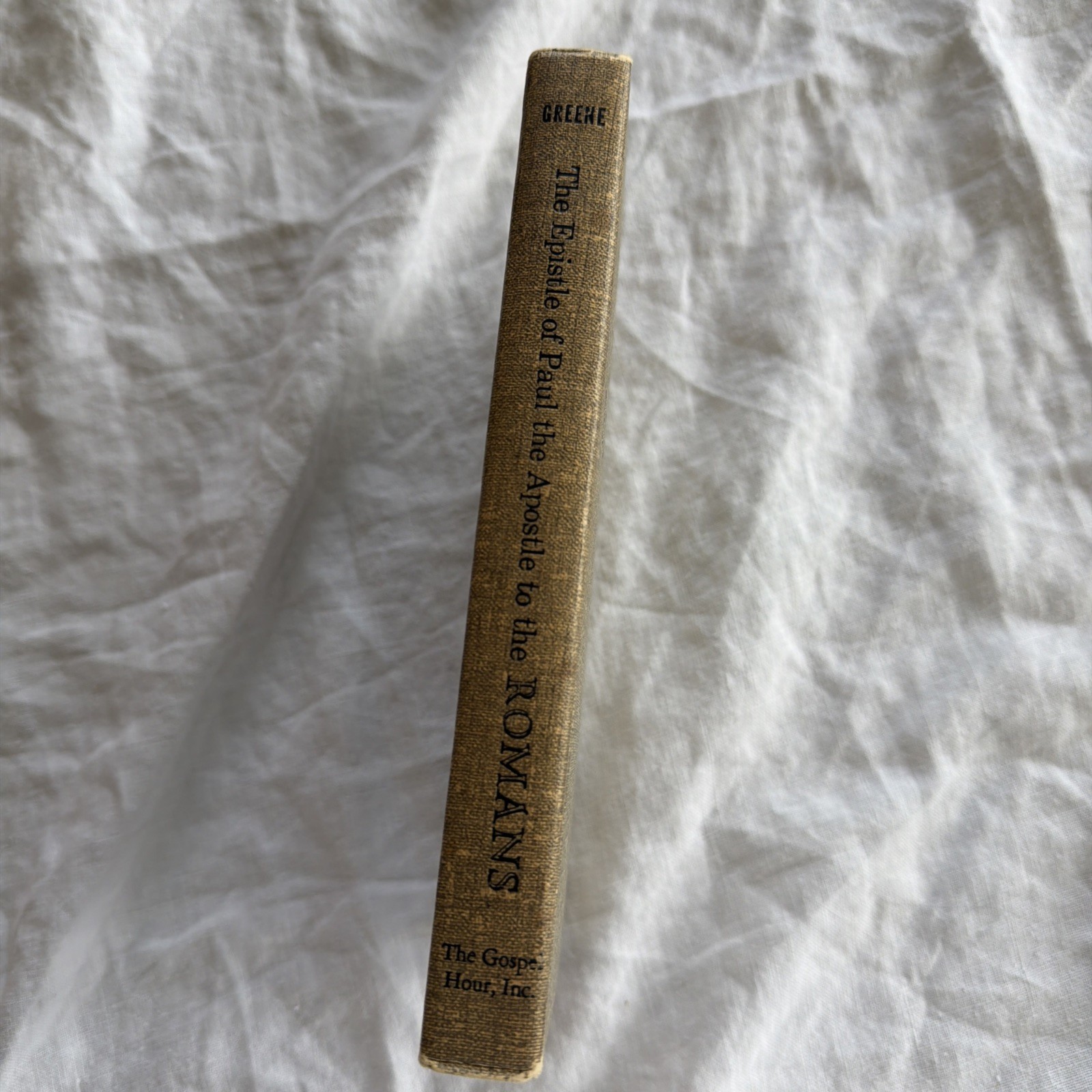 The Epistle Of Paul The Apostle To The Romans By Oliver B. Greene EUC commentary