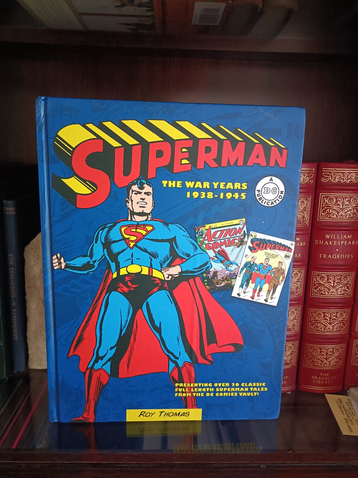 Superman: War Years 1938-1945_Roy Thomas_HCDJ_DC Comics_Very Good