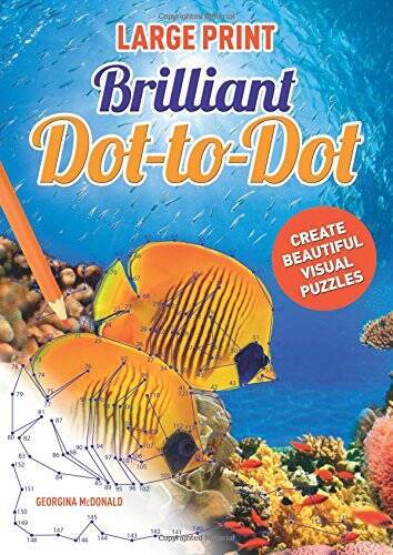 Large Print Brilliant Dot-to-Dot – Paperback By McDonald, Georgina – GOOD