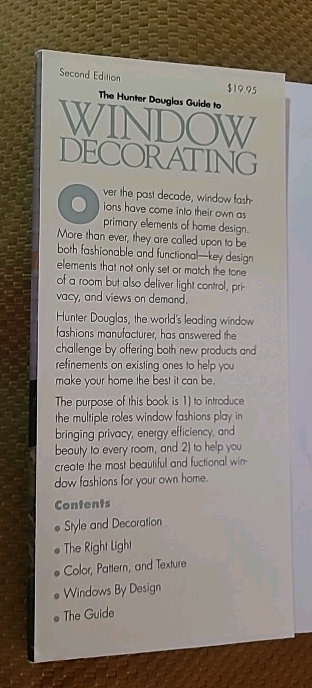 The Hunter Douglas Guide To Window Decorating (1998, Hardcover w/DJ)