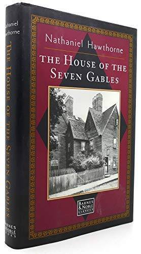 The House of Seven Gables. – Hardcover By Hawthorne, Nathaniel. – VERY GOOD