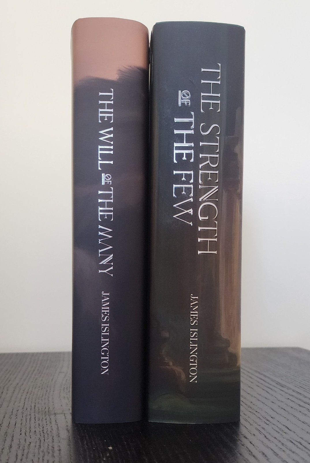 Will of the Many and Strength of the Few, James Islington, Signed Broken Binding