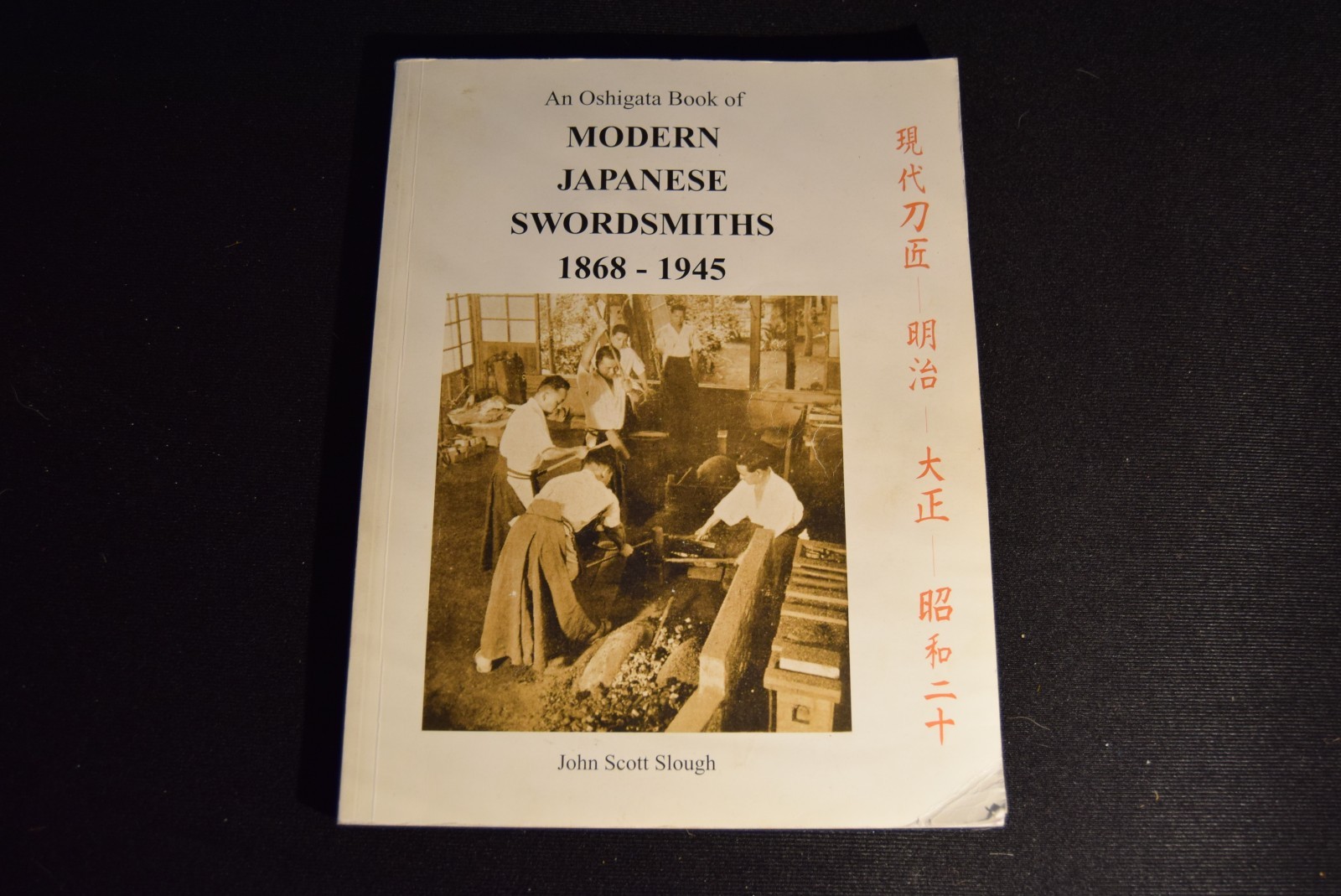 Japanese Swordsmiths 1868 to 1945 Book VGC Rare 1st Ed