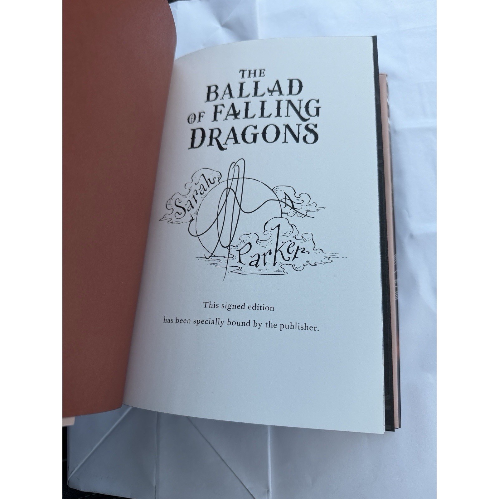 Hand Signed The Ballad of Falling Dragons by Sarah A. Parker NEW